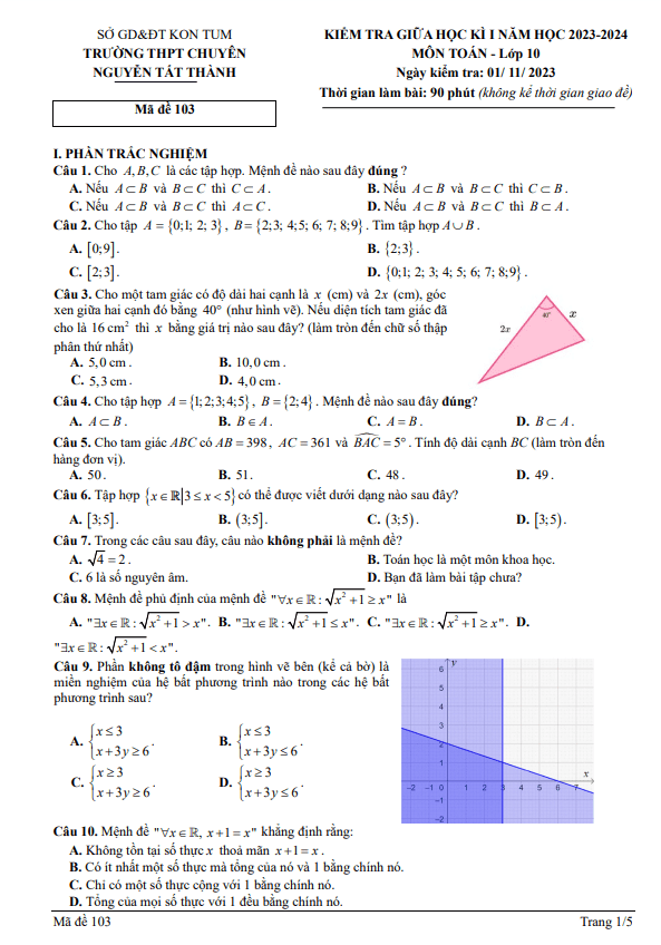 Đề giữa kì 1 Toán 10 năm 2023 – 2024 trường chuyên Nguyễn Tất Thành – Kon Tum
