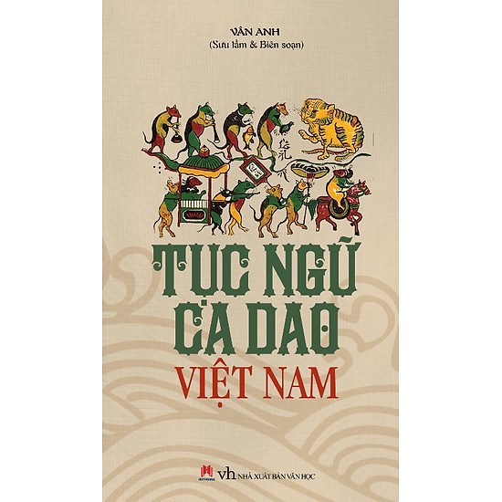 Tục Ngữ Ca Dao Việt Nam - Vân Anh